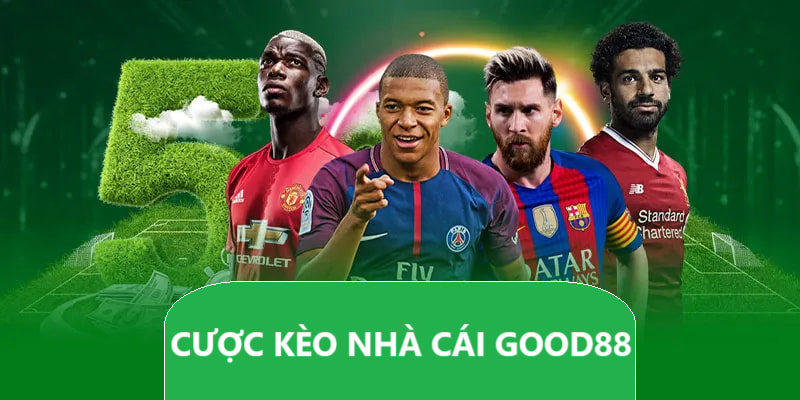 Tham gia cá độ Good88