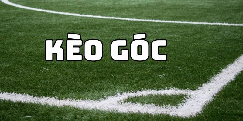 Kèo phạt góc được yêu thích