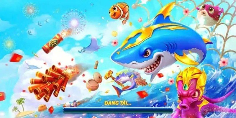 Không thể bỏ lỡ tựa game săn ngư đổi thưởng siêu cuốn hút